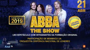 19.04 a 04.05 - &quot;Abba The Show&quot; no Brasil